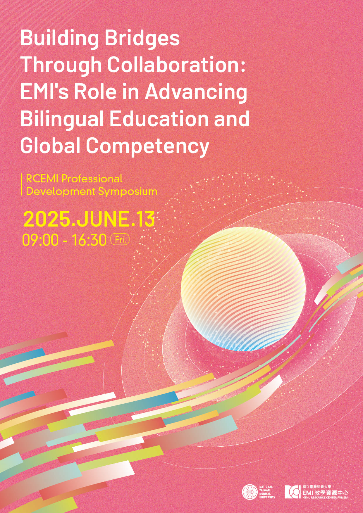 113-2 成果發表暨研討會 Building Bridges Through Collaboration: EMI's Role in Advancing Bilingual Education and Global Competency